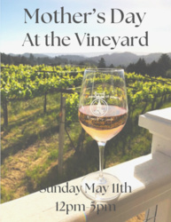 Mother's Day in the Vineyard