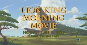 Lion King Morning Movie