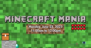 Minecraft Mania!