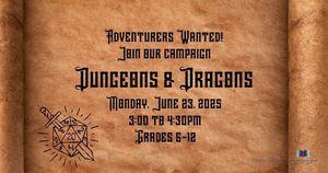 Dungeons & Dragons (Grades 6-12)