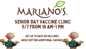 Mariano's Senior Day Vaccination Clinic