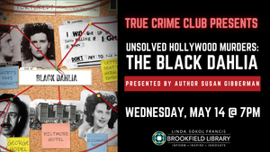 Unsolved Hollywood Murders: The Black Dahlia