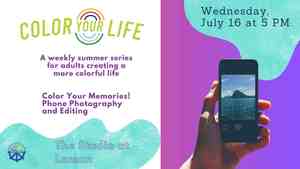 Color Your Memories: Phone Photos & Editing