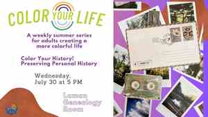 Color Your History: Preserving Personal History