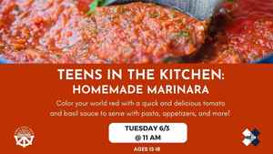 Teens In The Kitchen: Homemade Marinara