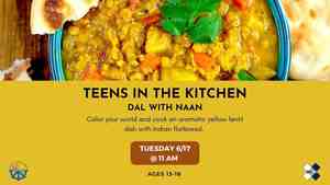 Teens In The Kitchen: Dal With Naan
