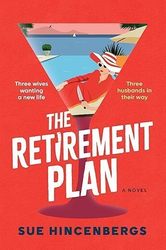 Virtual event - Sue Hincenbergs discusses The Retirement Plan with guest host Nita Prose