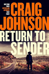 Live event - Craig Johnson discusses his Longmire novel, Return to Sender.