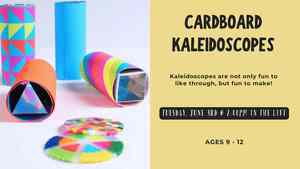 Tween Tuesdays: Cardboard Kaleidoscopes