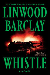Virtual event - Linwood Barclay discusses Whistle.