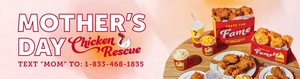 “Mother’s Day Chicken Rescue” from Lee’s Famous Recipe Chicken Helps Guests Celebrate Mom and Earn