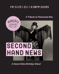 Second Hand News: A Tribute to Fleetwood Mac @ Robert’s Westside