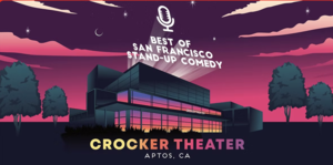 Best of San Francisco Stand-up Comedy