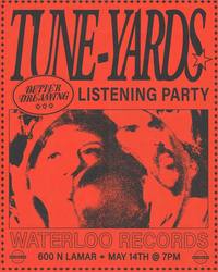 TUNE-YARDS Listening Party