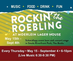 Rockin' The Roebling Summer Concert Series at the Moerlein Lager House Schmidlapp Event Lawn