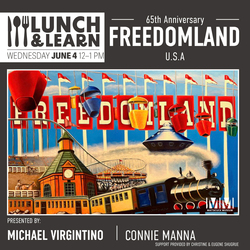 Lunch and Learn: Freedomland