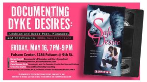 Documenting Dyke Desires: Lesbian and Queer Porn, Pleasure, and Politics in 1990s San Francisco