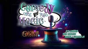 Comedy Vs Magic