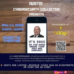 Austin Parents: Protect Your Kids from Growing Online Threats! Join Expert John Schimanski May 14th