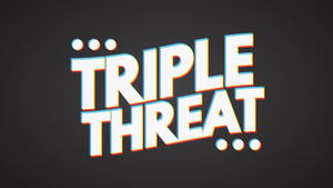 Triple Threat