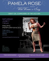 Pamela Rose with Wild Women of Song at Pacifica Performances June 7