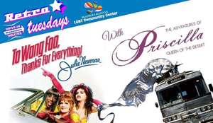 RETRO TUESDAY: To Wong Foo AND Priscilla Queen of the Desert