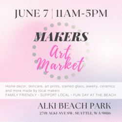 Makers Art Market on Alki Beach!