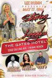 Saturday Night Laughs at The Gates