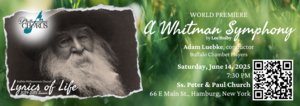 A Whitman Symphony: A BPC World Premiere