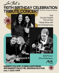 Mahwah Museum Hosts “Les Paul's 110th Birthday Celebration Tribute Concert”