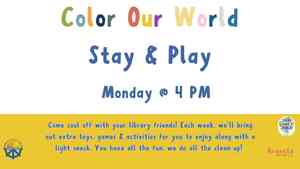 Color Our World: Stay & Play
