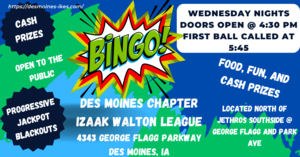 Des Moines Ikes Bingo Wednesday - This Weeks Progressive Blackout is at $600!!