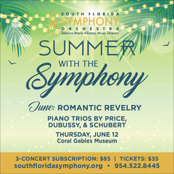 South Florida Symphony Orchestra’s Summer Chamber Music Series – Price, Debussy & Schubert
