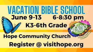 Vacation Bible School at Hope Community Church