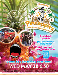 SCREAMING PINEAPPLES at The Hawk!