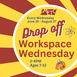 Drop Off Workspace Wednesday (for ages 7-12)