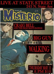 CRAIG BELL & THE DEAD MAN'S HANDLE / BIG GUY / WALKING