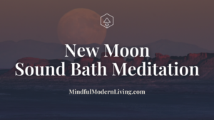 New Moon Sound Bath Meditation