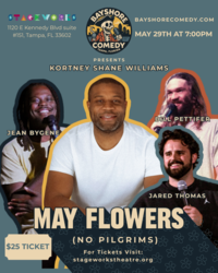 May Flowers No Pilgrims