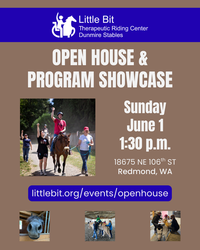 Little Bit Therapeutic Riding Center Open House & Program Showcase