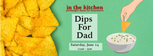 Dips for Dad