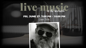 Live Music: Dan Trilk @ Middlebrook Mercantile