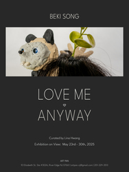 New York-based artist Beki Song presents Love Me Anyway, a solo exhibition at Art Pan Gallery