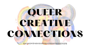 Queer Creative Connections