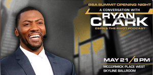 BSA Summit Opening Night: A Conversation with Ryan Clark