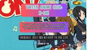 Tween Anime Club: K-On!