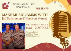 MAKE MUSIC JAMS WITH JEFF RASMUSSEN & HARRISON MURRAY