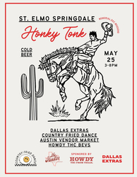 St. Elmo Springdale Honky Tonk Sponsored by HOWDY