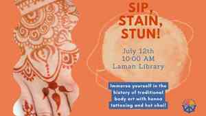 Henna Tattoos and Chai Sip, Stain, Stun!