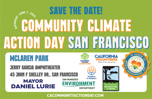 Community Climate Action Day - San Francisco at McLaren Park